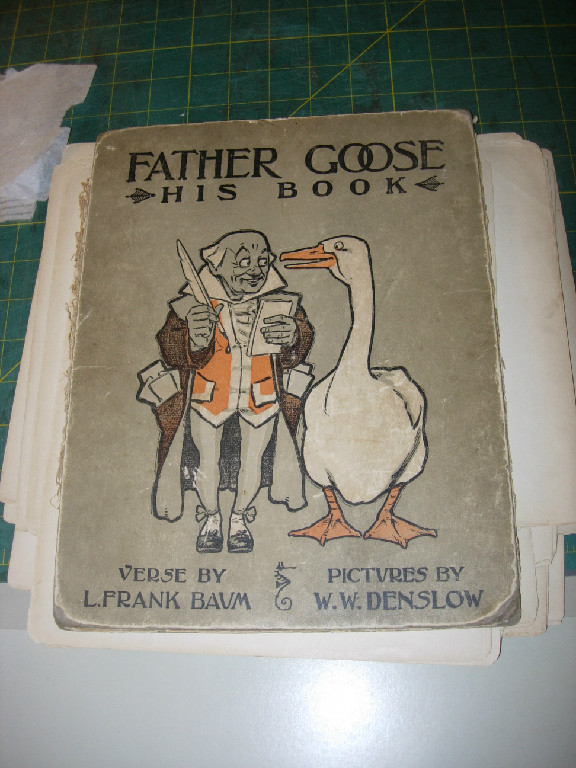Father Goose Frank L Baum First Edition 1899 before treatment